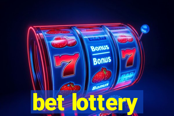 bet lottery