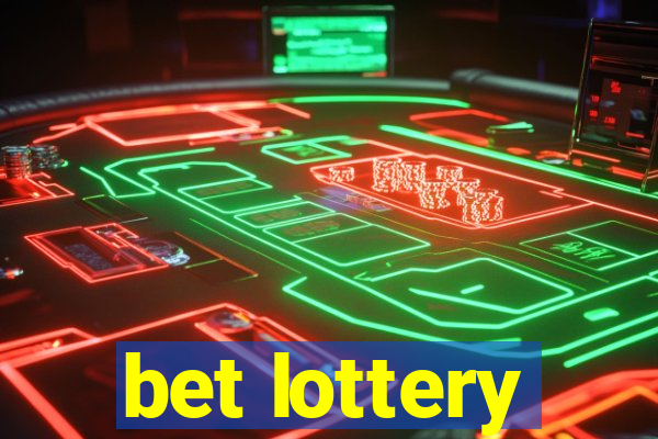 bet lottery