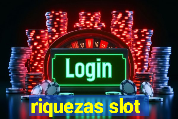 riquezas slot