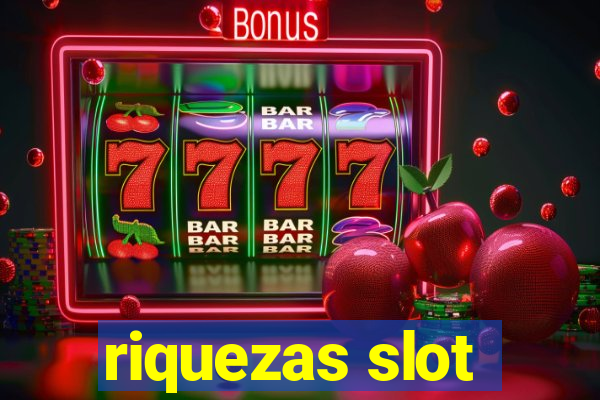 riquezas slot