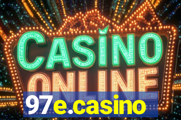 97e.casino