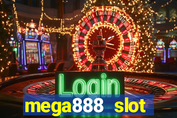 mega888 slot download android