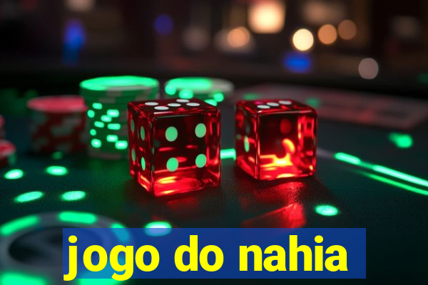 jogo do nahia