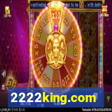 2222king.com