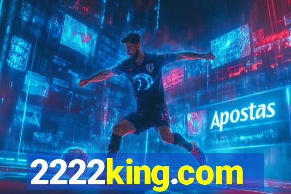 2222king.com