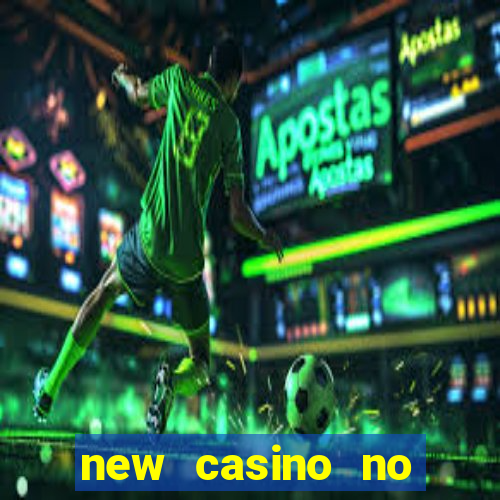 new casino no deposit bonus