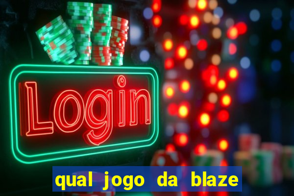 qual jogo da blaze ta pagando agora