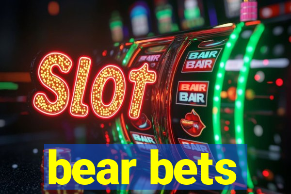 bear bets