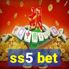 ss5 bet