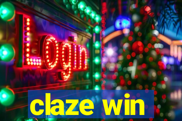 claze win