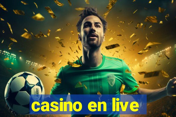 casino en live