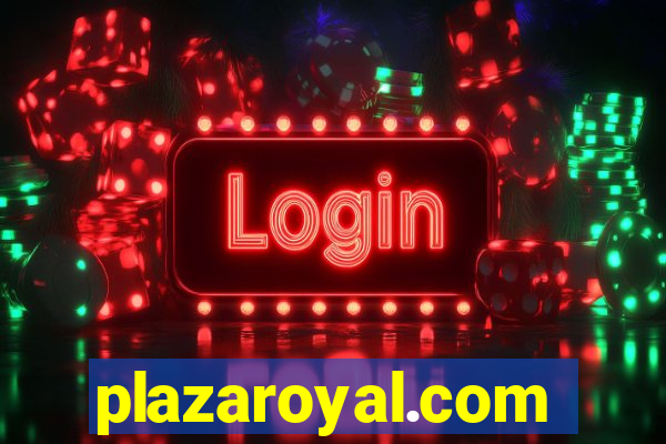 plazaroyal.com