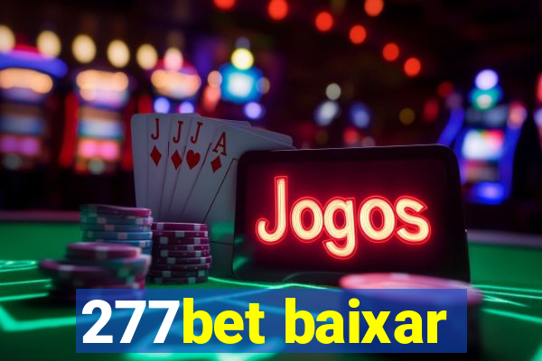 277bet baixar