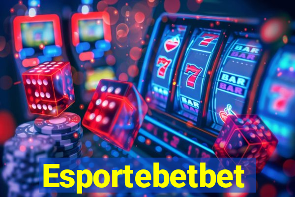 Esportebetbet