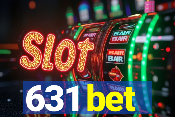 631 bet