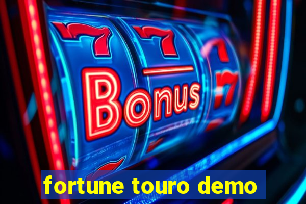 fortune touro demo