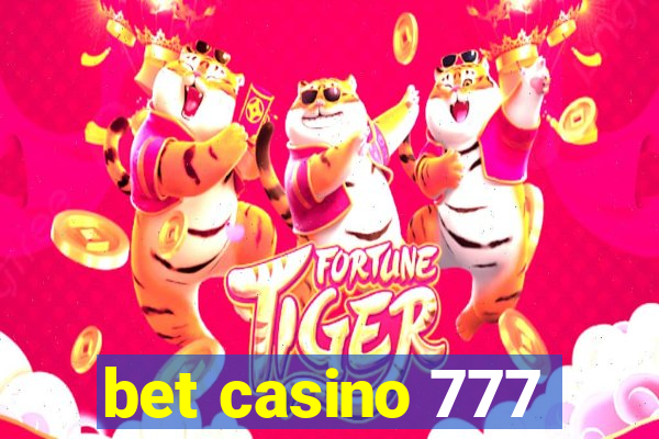 bet casino 777