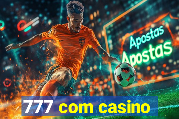 777 com casino