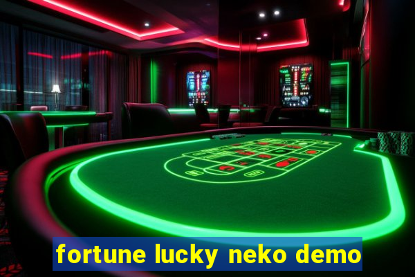 fortune lucky neko demo