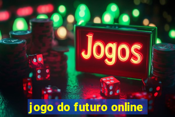 jogo do futuro online