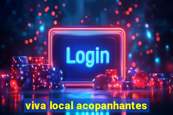 viva local acopanhantes