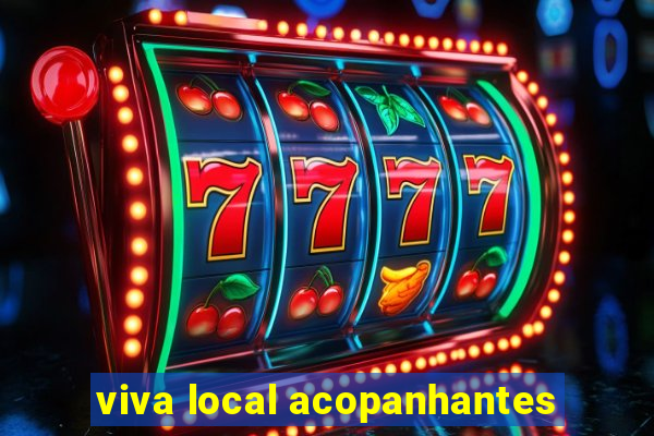 viva local acopanhantes