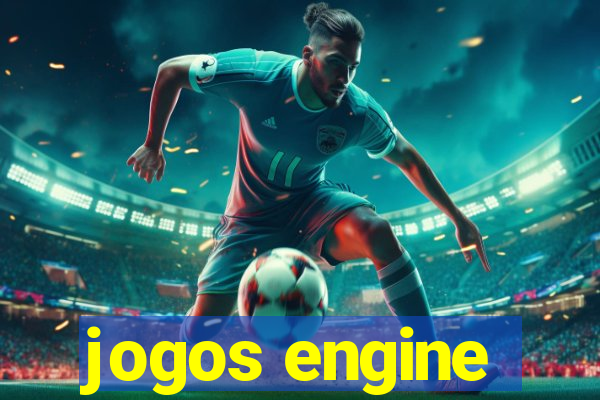 jogos engine