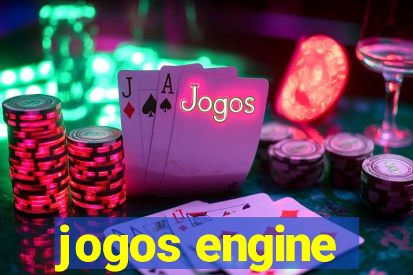 jogos engine