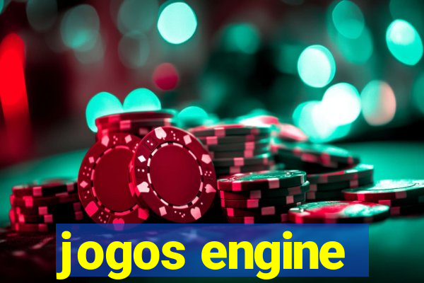 jogos engine