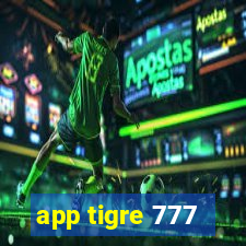 app tigre 777