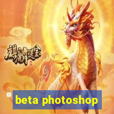 beta photoshop