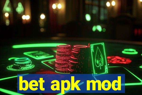 bet apk mod