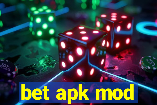 bet apk mod