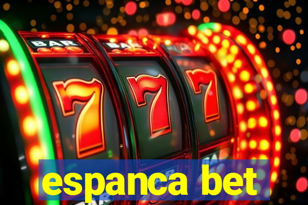 espanca bet