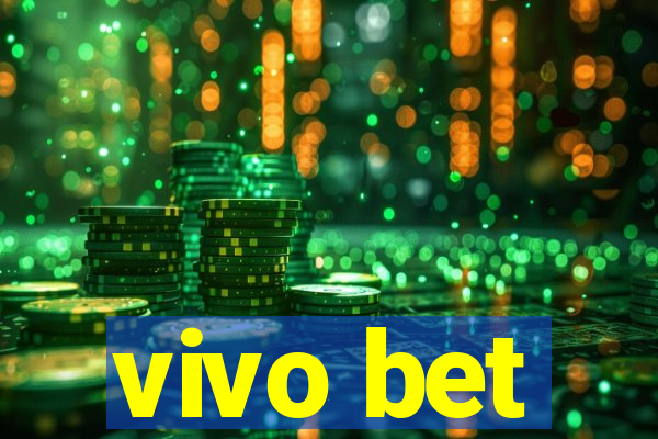 vivo bet