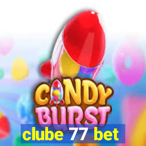 clube 77 bet