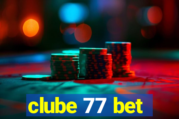 clube 77 bet