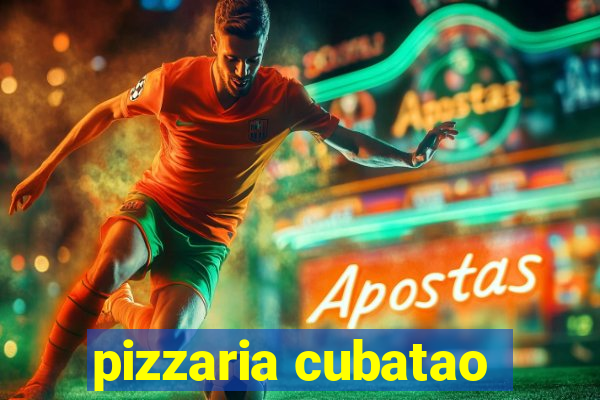 pizzaria cubatao