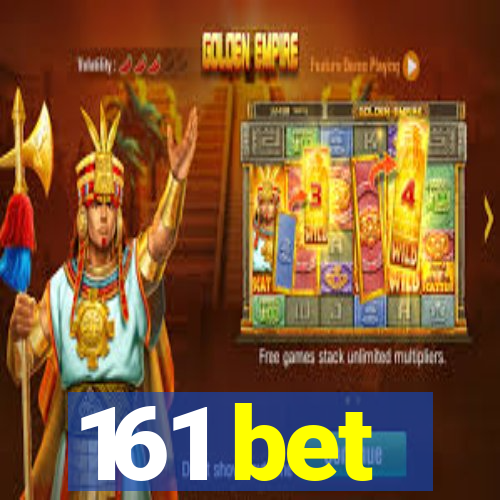 161 bet