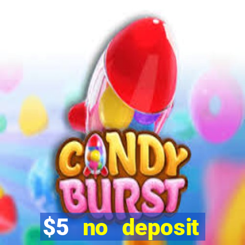 $5 no deposit mobile casino