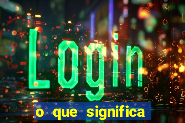 o que significa 190 ou 777