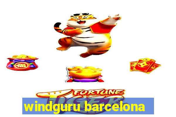 windguru barcelona