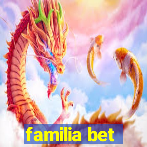 familia bet