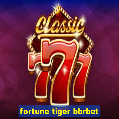 fortune tiger bbrbet