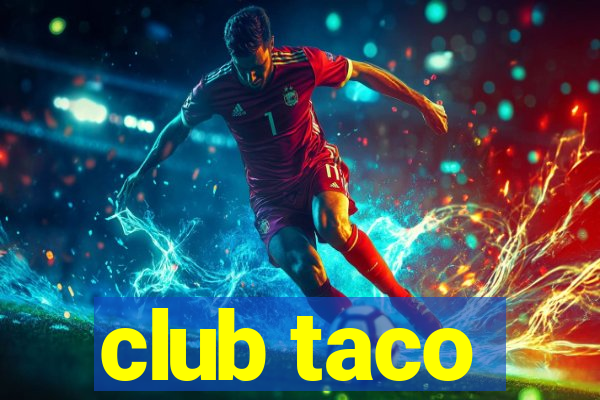 club taco