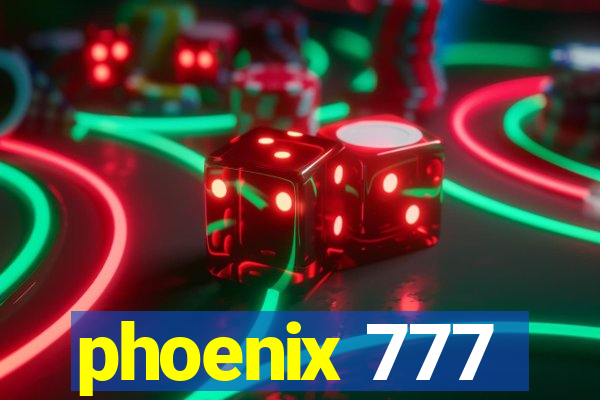 phoenix 777