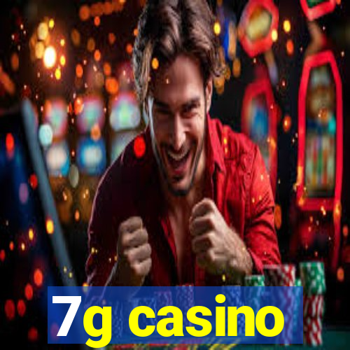 7g casino