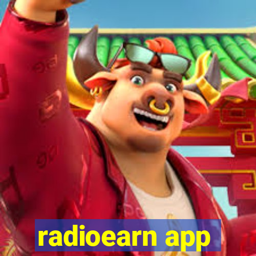 radioearn app