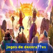 jogos de decora??es