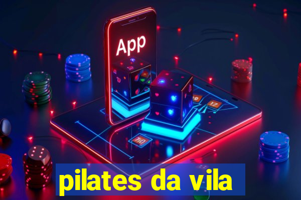 pilates da vila